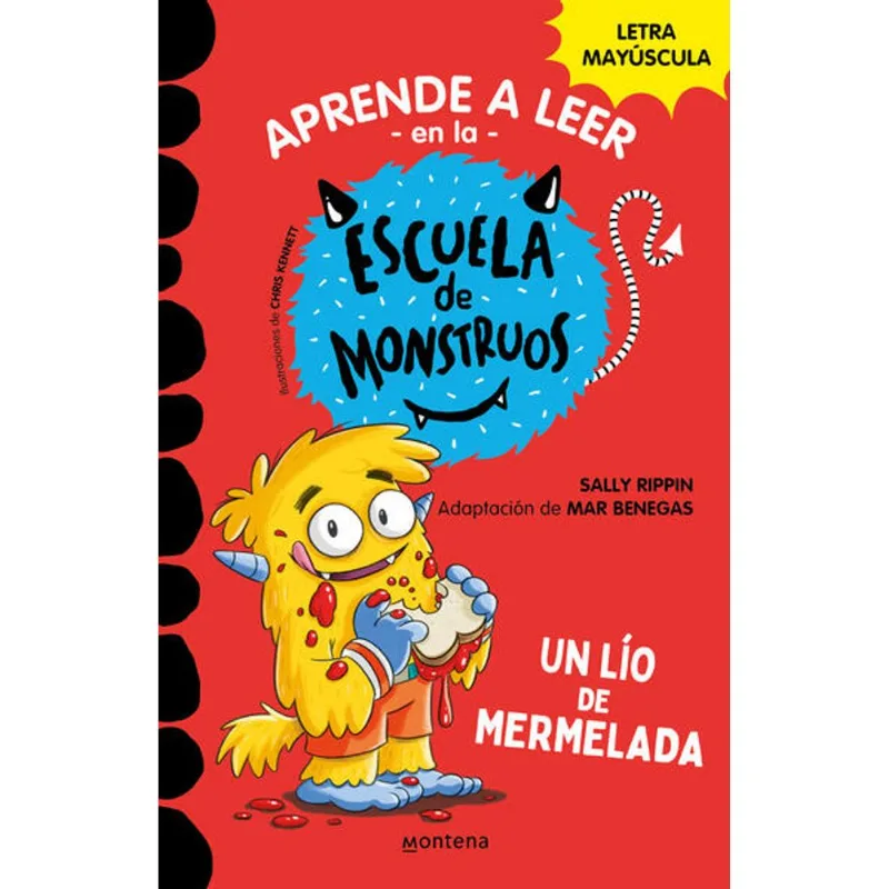 Aprender a leer en la Escuela de Monstruos 2 - Un lio de mermelada Aprender a leer en la Escuela de Monstruos 2 - Un lío de mermelada