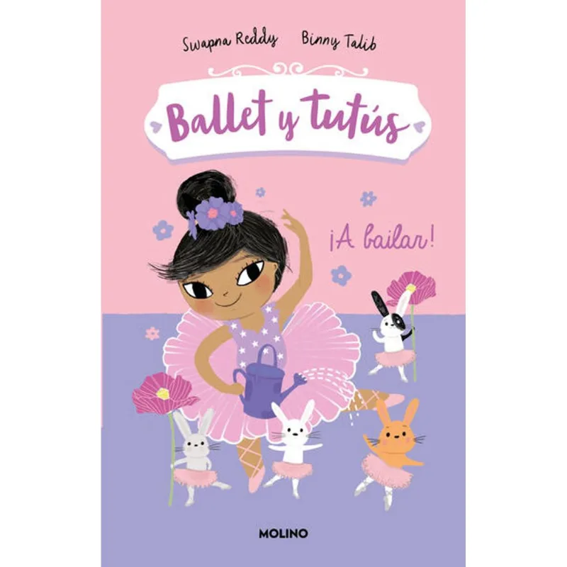 Ballet y tutus 2 - ¡A bailar! Ballet y tutús 2 - ¡A bailar!