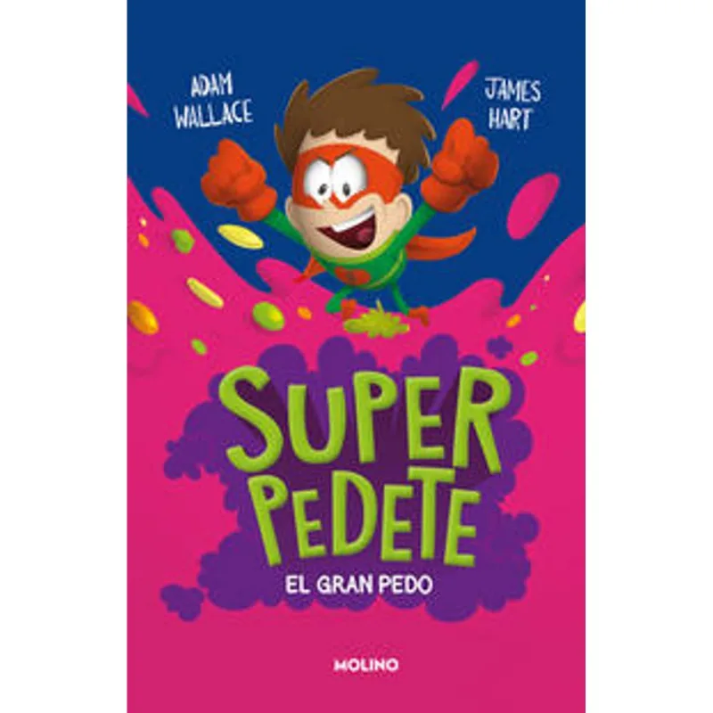 Superpedete 2 - El gran pedo