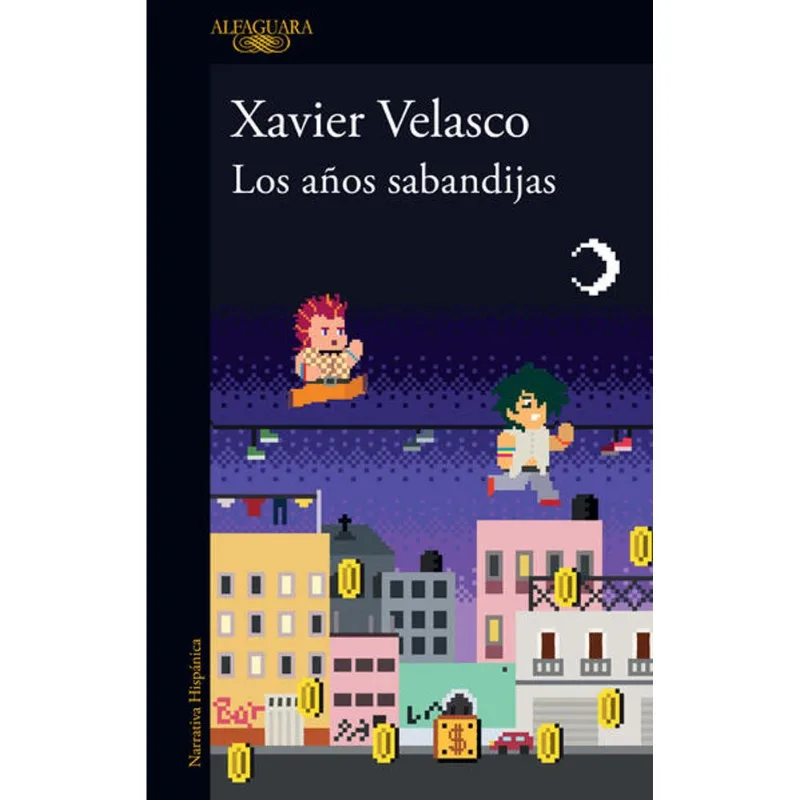Los anos sabandijas Los años sabandijas