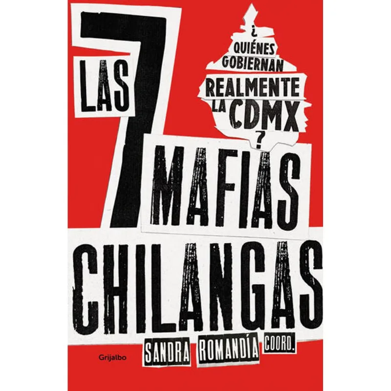 Las siete mafias chilangas