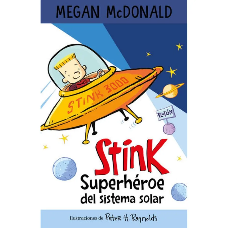Stink Superheroe del Sistema Solar Stink Superhéroe del Sistema Solar