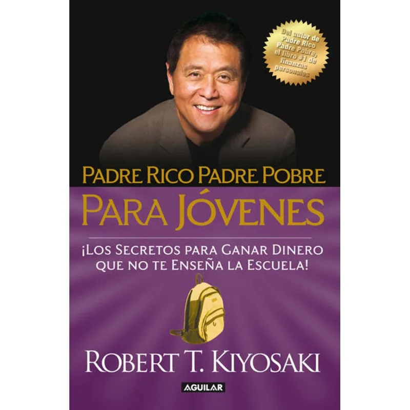 Padre rico, Padre Pobre para jovenes Padre rico, Padre Pobre para jóvenes