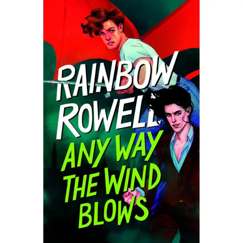 Any Way the Wind Blows ( Simon Snow 3 )