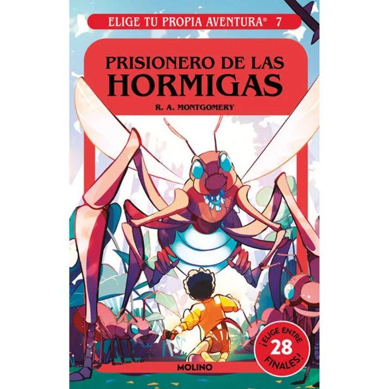 Elige tu propia aventura 7 - Prisionero de las hormigas