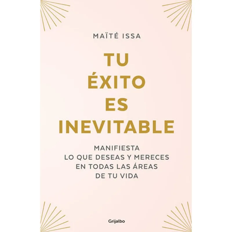 Tu exito es inevitable Tu éxito es inevitable