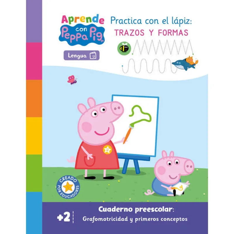 Peppa Pig. Primeros aprendizajes - Aprendo con Peppa. Practica con el lapiz: trazos y numeros Peppa Pig. Primeros aprendizajes - Aprendo con Peppa. Practica con el lápiz: trazos y números