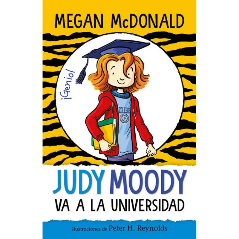 Judy Moody va a la universidad ( Coleccion Judy Moody 8 ) Judy Moody va a la universidad ( Colección Judy Moody 8 )