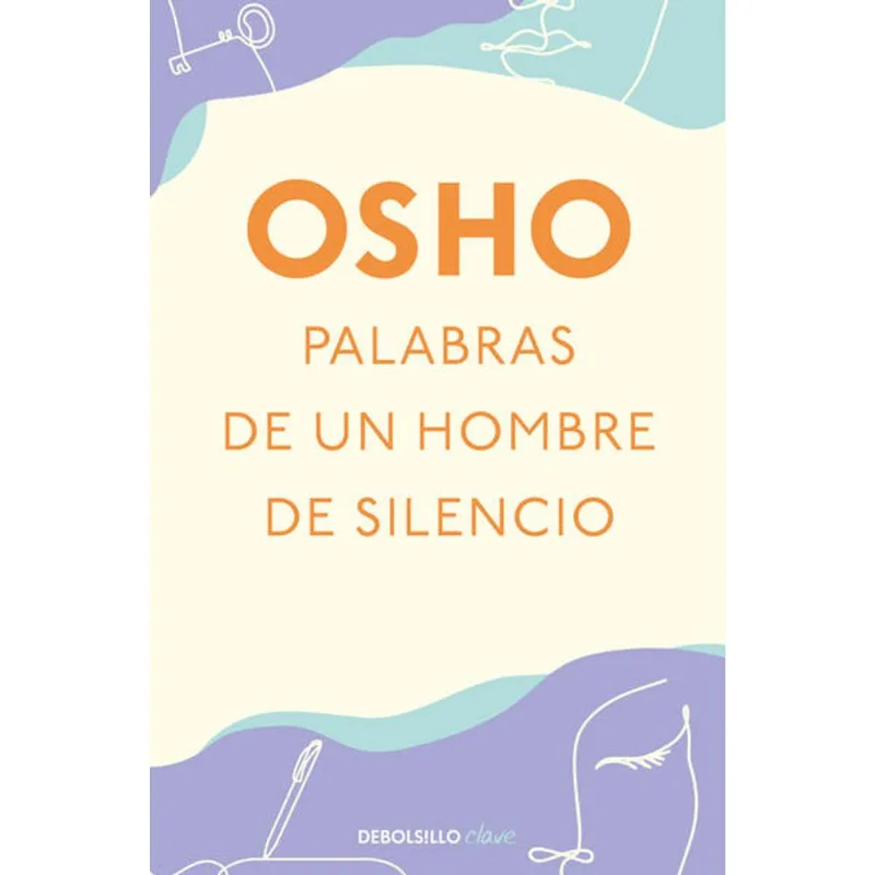 Palabras de un hombre de silencio
