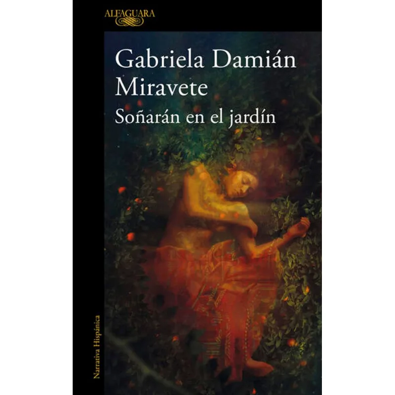 Soñarán en el Jardín: Cuentos de Ciencia Ficción por Gabriela Damián Miravete Soñarán en el jardín