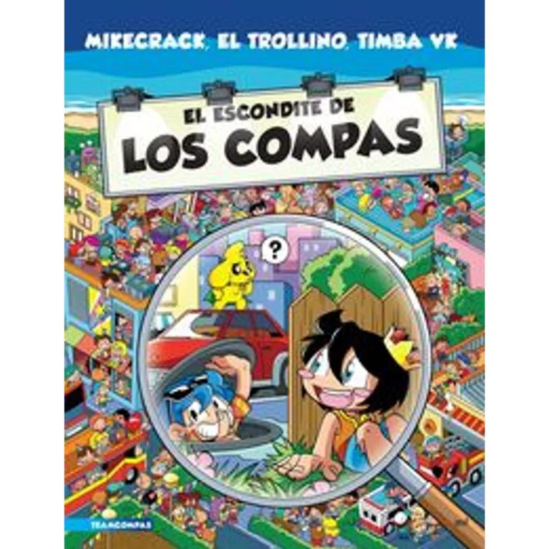 El escondite de Los Compas