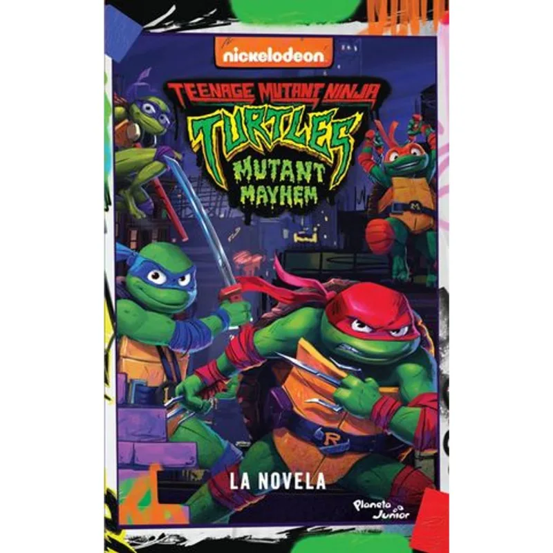 Tortugas Ninja. Caos mutante. La novela