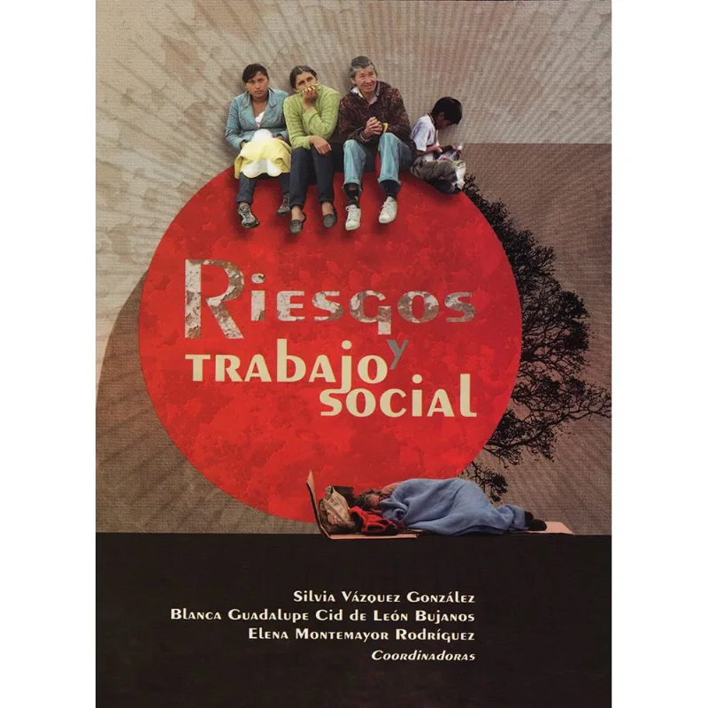 RIESGOS Y TRABAJO SOCIAL.
