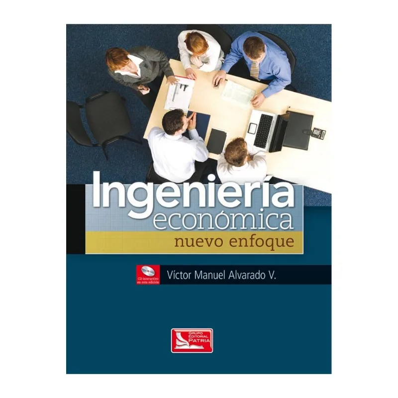INGENIERIA ECONOMICA: NUEVO ENFOQUE