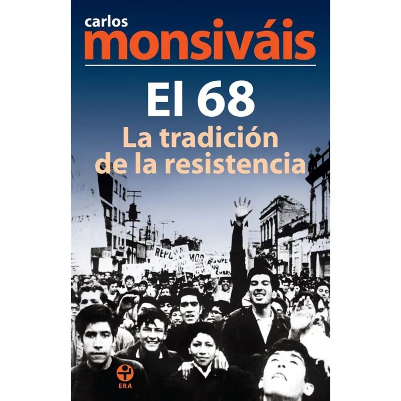 El 68, la tradicion de la resistencia El 68, la tradición de la resistencia