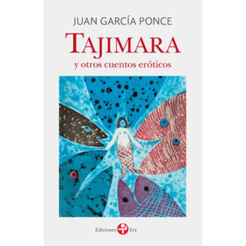 Tajimara y otros cuentos eroticos Tajimara y otros cuentos eróticos