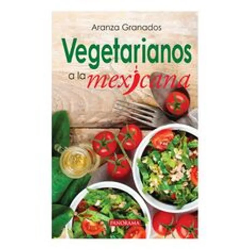 Vegetarianos a la mexicana