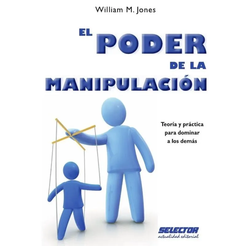 El poder de la Manipulación - Espanhol