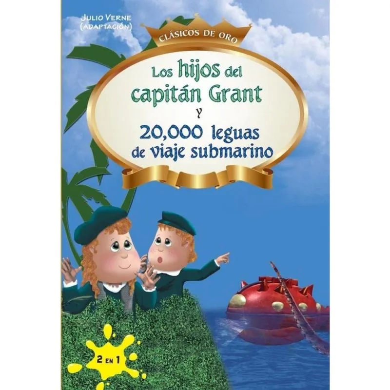 Los Hijos del capitán Grant, y 20,000 leguas de viaje submarino - Espanhol