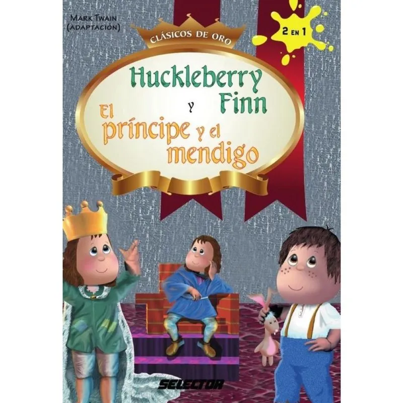 Huckle Berry Finn y El príncipe y el mendigo - Espanhol