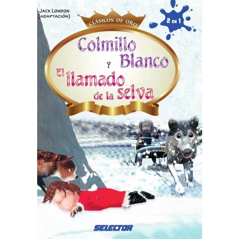 Colmillo blanco y El llamado de la selva - Espanhol