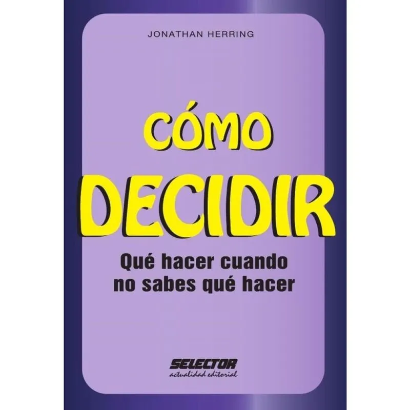 Cómo decidir - Espanhol
