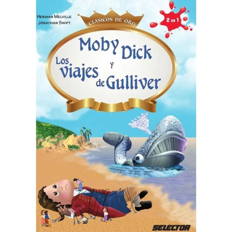 Moby Dick y Los viajes de Gulliver - Espanhol