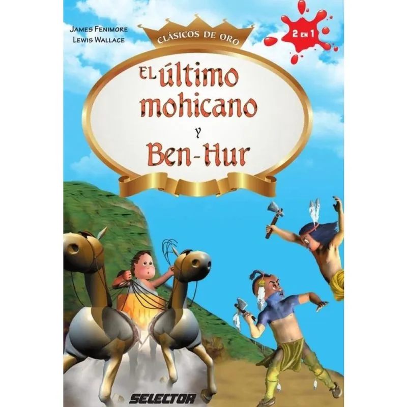 El Ultimo Mohicano y Ben-Hur - Espanhol