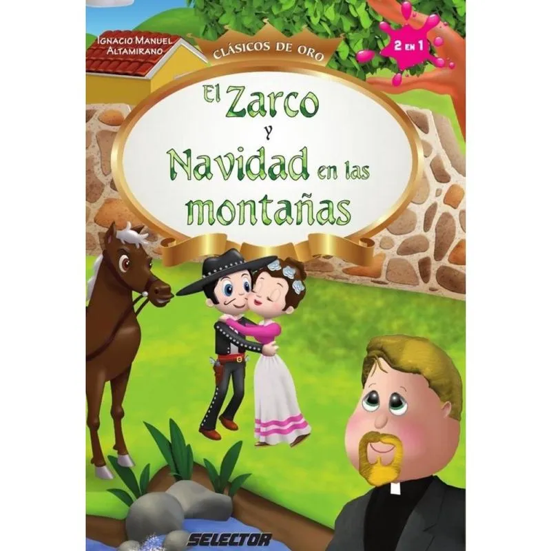 El Zarco y Navidad en las montañas - Espanhol