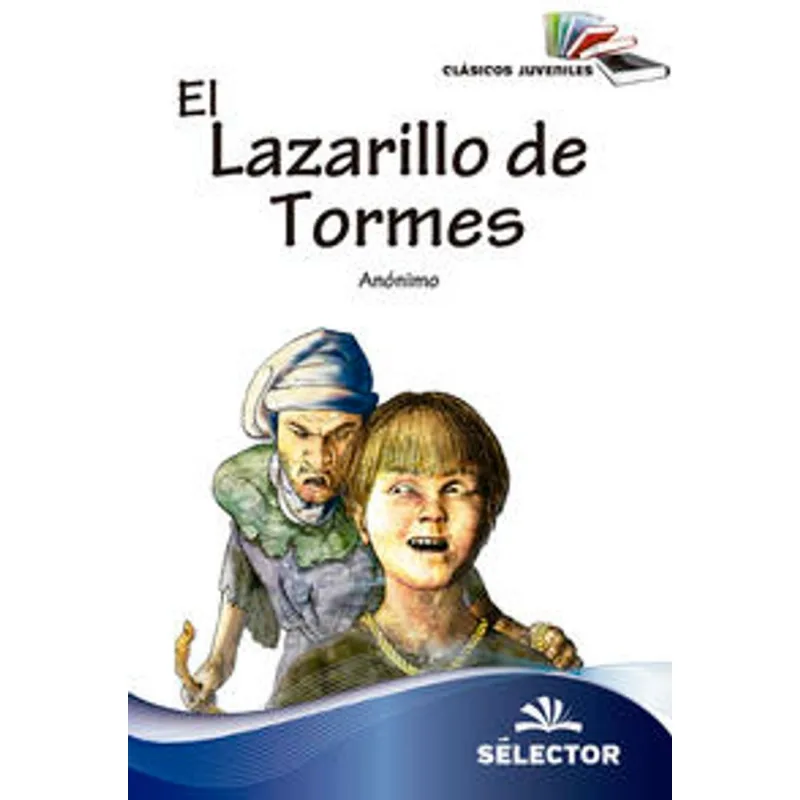 El lazarillo de Tormes