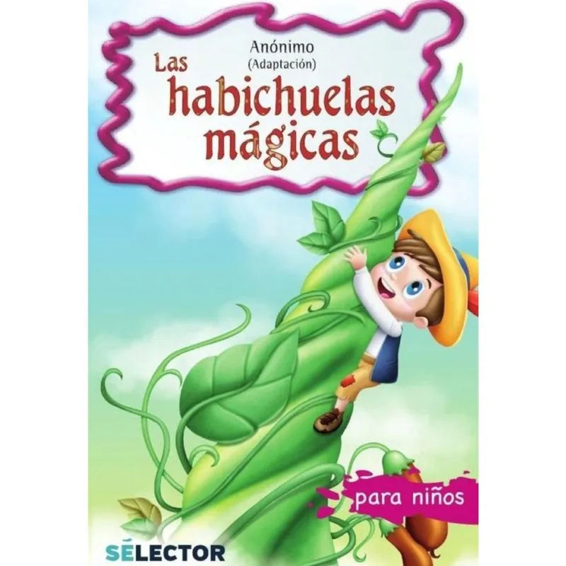 Las habichuelas mágicas - Espanhol
