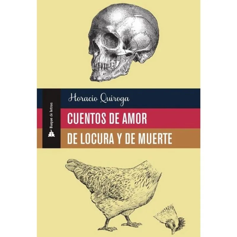 Cuentos de amor de locura y de muerte - Espanhol