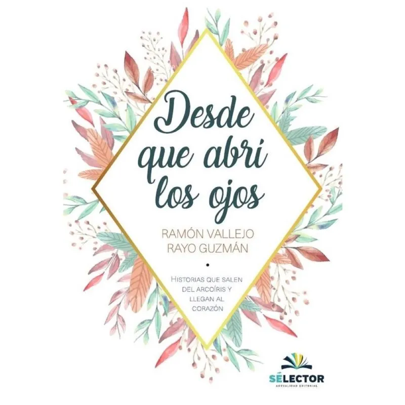 Desde que abrí los ojos - Espanhol