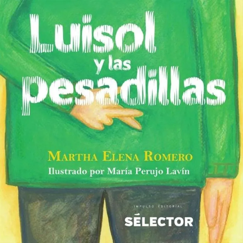 Luisol y las pesadillas - Espanhol