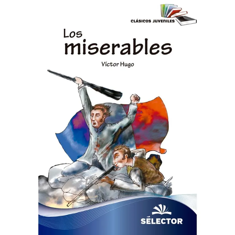 Miserables, Los