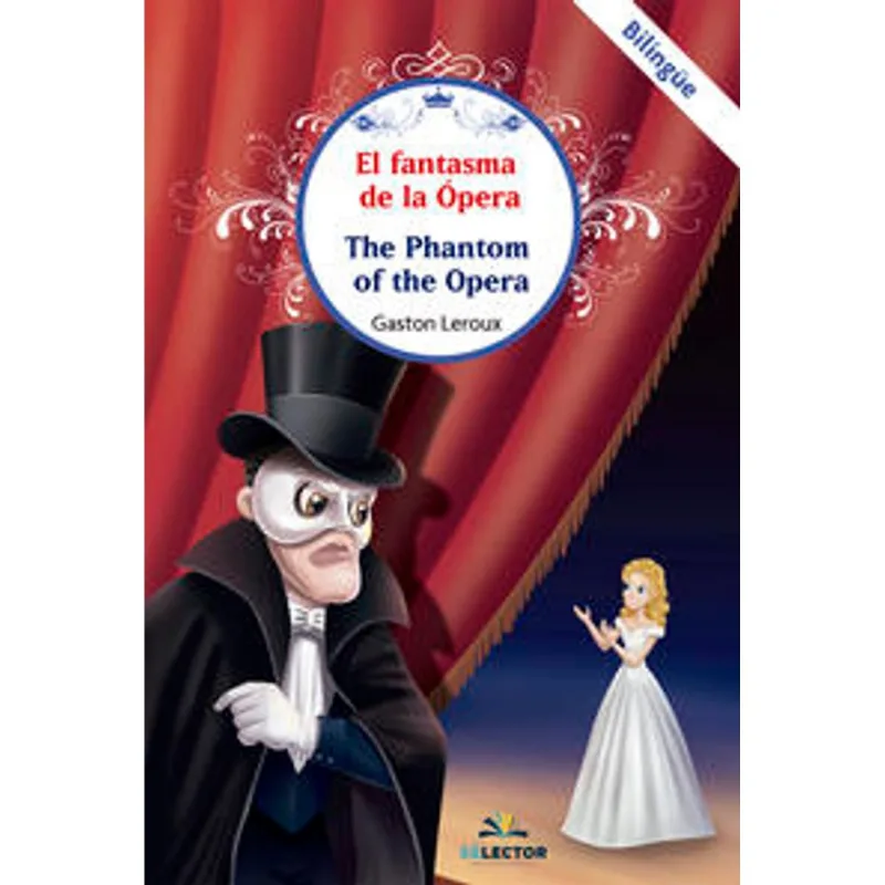 El fantasma de la Opera El fantasma de la Ópera