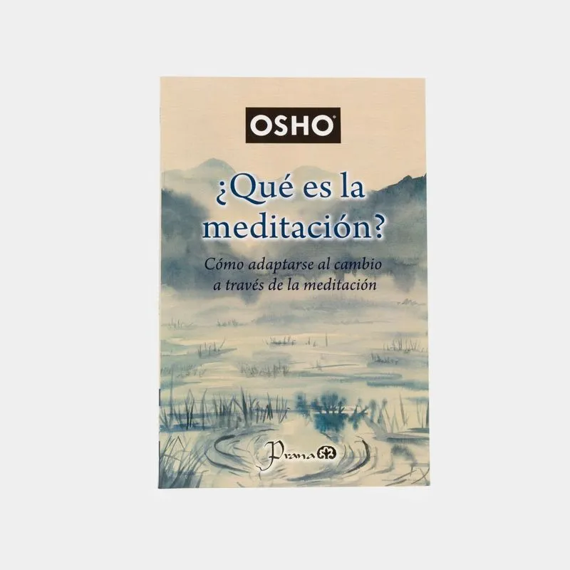 ¿Qué es la meditación? – Cómo adaptarse al cambio a través de la meditación