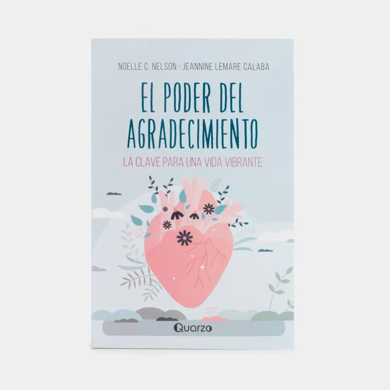 El poder del agradecimiento: la clave para una vida vibrante