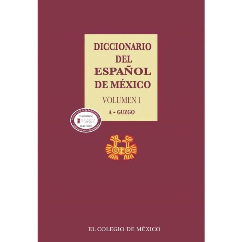 Diccionario del español de México. - Espanhol