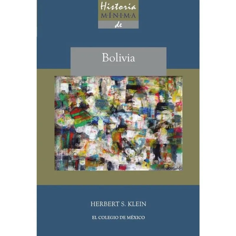 Historia mínima de Bolivia - Espanhol