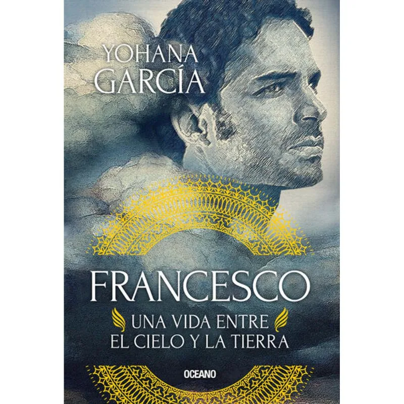 Francesco: Una vida entre el cielo y la tierra (Nueva edicion) Francesco: Una vida entre el cielo y la tierra (Nueva edición)