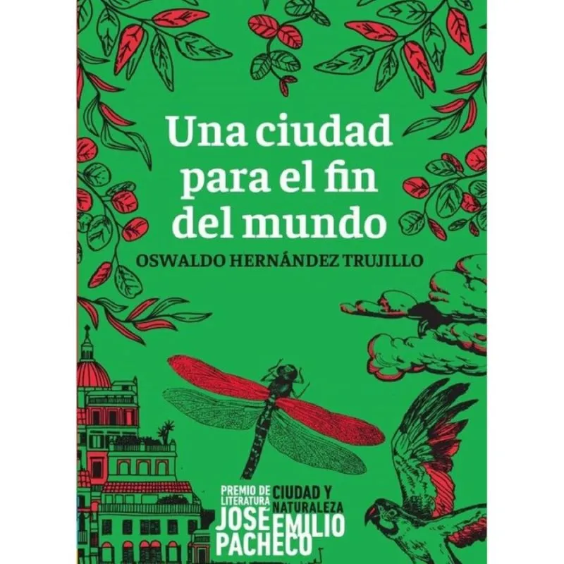 Una ciudad para el fin del mundo - Espanhol