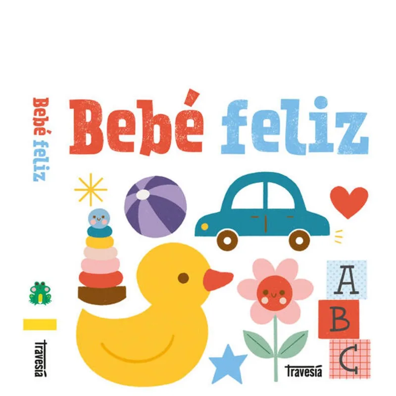 Bebe feliz Bebé feliz