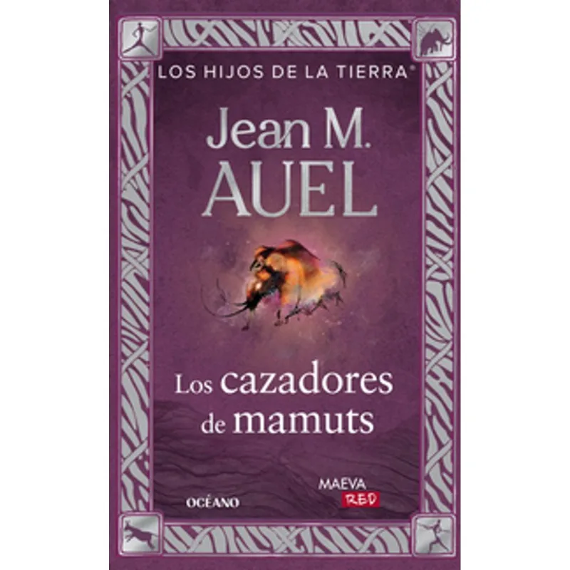 Los cazadores de mamuts (Edicion actualizada y revisada) Los cazadores de mamuts (Edición actualizada y revisada)