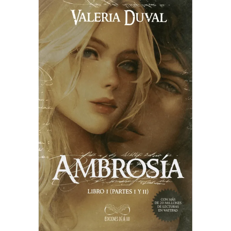 Ambrosia. Libro I (Partes I y II) Ambrosía. Libro I (Partes I y II)