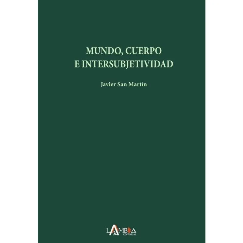 Mundo, cuerpo e intersubjetividad - Espanhol