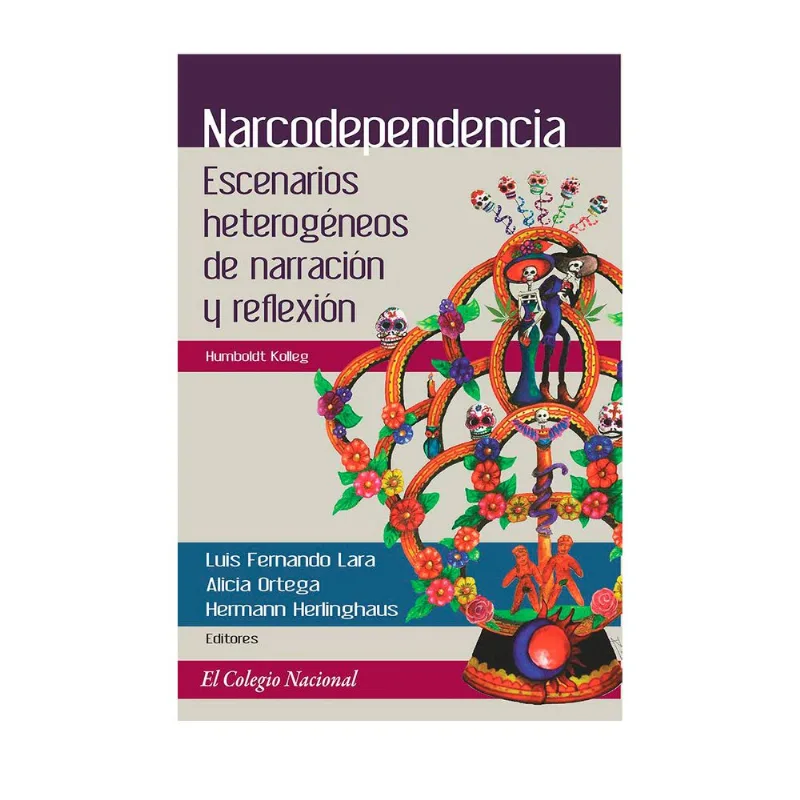 NARCODEPENDENCIA: ESCENARIOS HETEROGENEOS DE NARRACION Y REFLEXION
