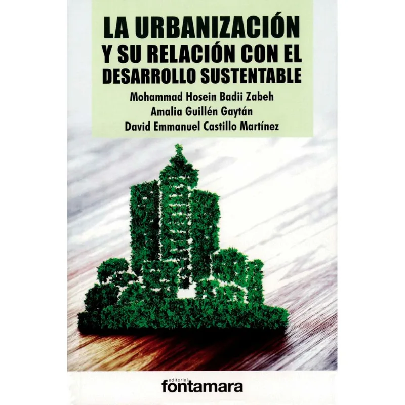 LA URBANIZACION Y SU RELACION CON EL DESARROLLO SUSTENTABLE