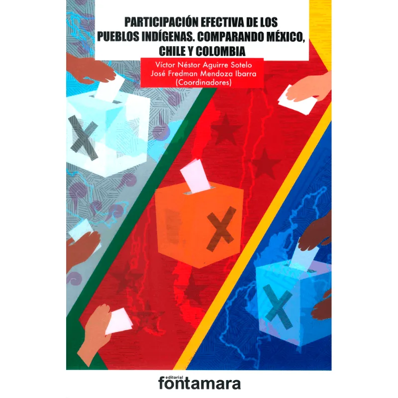 Participacion efectiva de los pueblos indigenas. Comparando Mexico, Chile y Colombia Participación efectiva de los pueblos indígenas. Comparando México, Chile y Colombia