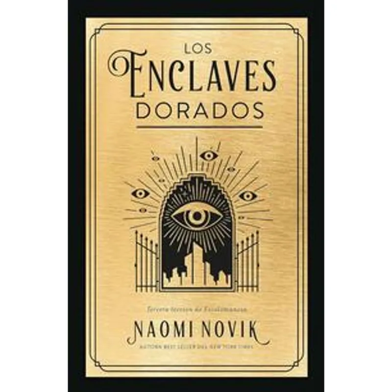 Los enclaves dorados